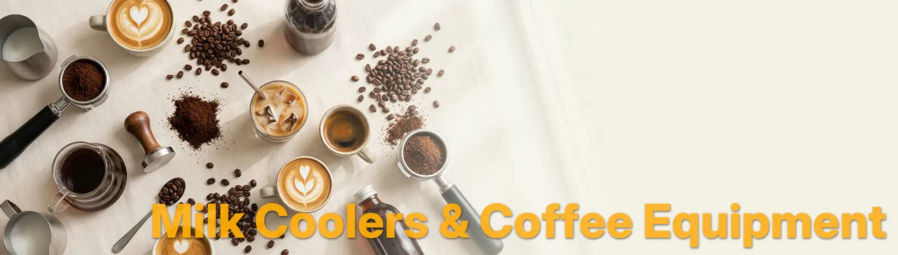 Milk Coolers and Coffee Equipment